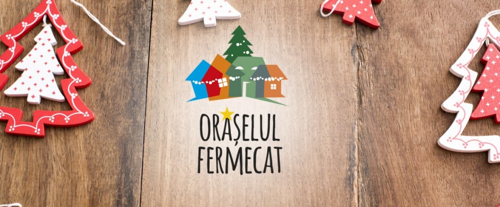 banner oraselul fermecat (1)