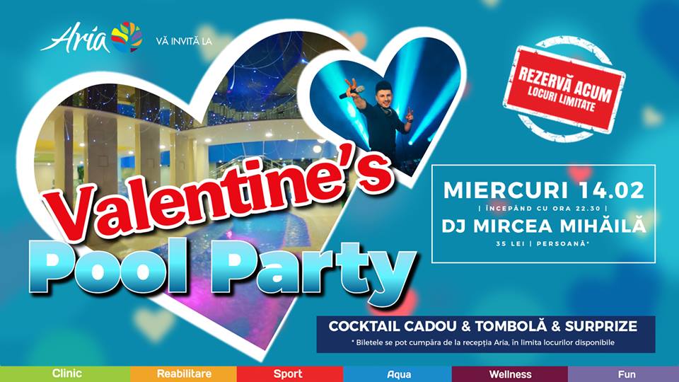 Pool party și concursuri pentru îndrăgostiți, de Valentine’s Day