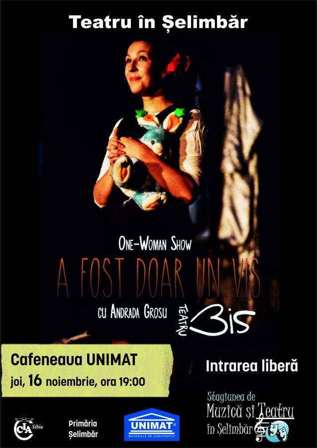 Teatru in Selimbar „A fost doar un vis”