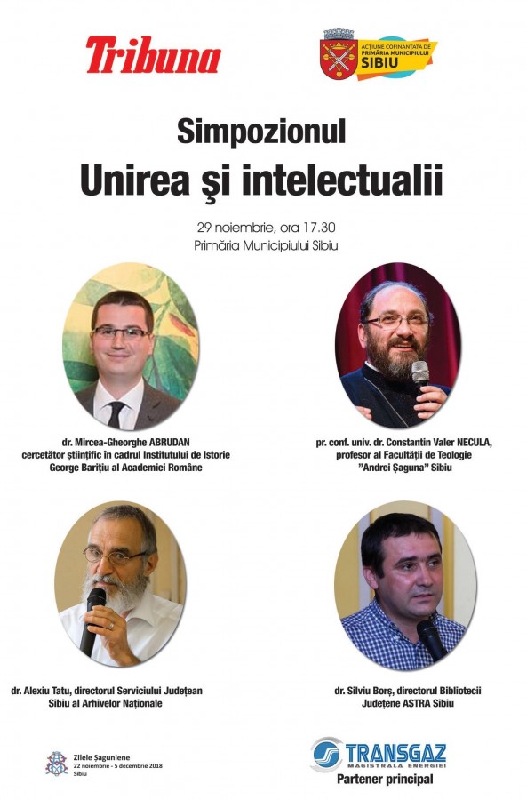 Simpozionul ”Unirea și intelectualii” și vernisajul expoziției Tribuna, în 29 noiembrie, la Primăria Sibiu (CP)