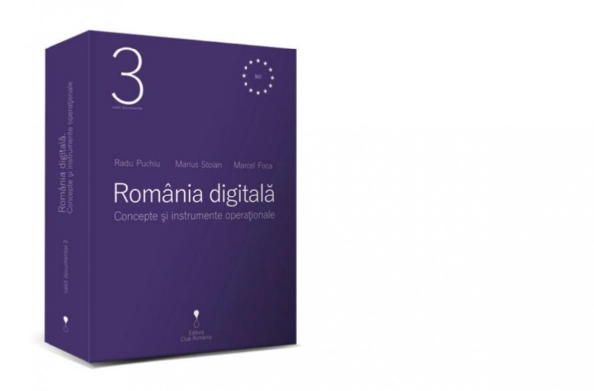 Lansare de carte - Transformarea digitală - o nouă șansă pentru modernizarea României