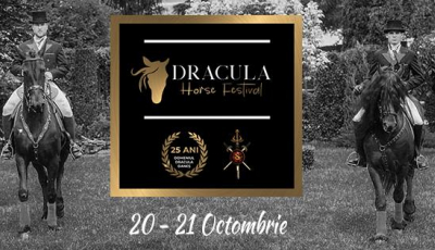 Dracula Horse Festival-două zile de spectacole ecvestre, concerte și activități interesante la Domeniul Dracula Daneș
