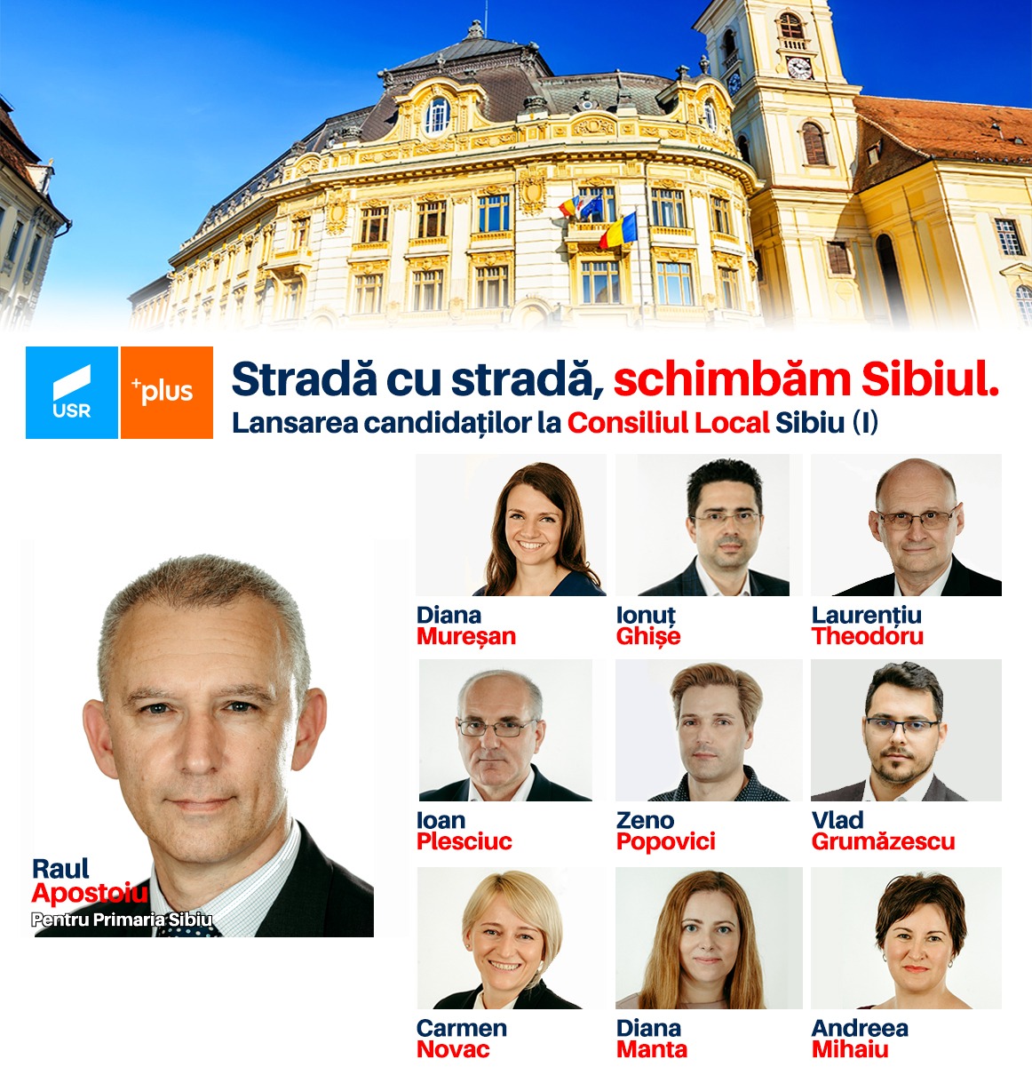 Raul Apostoiu pentru Primărie și echipa Alianței USR PLUS pentru Municipiul Sibiu