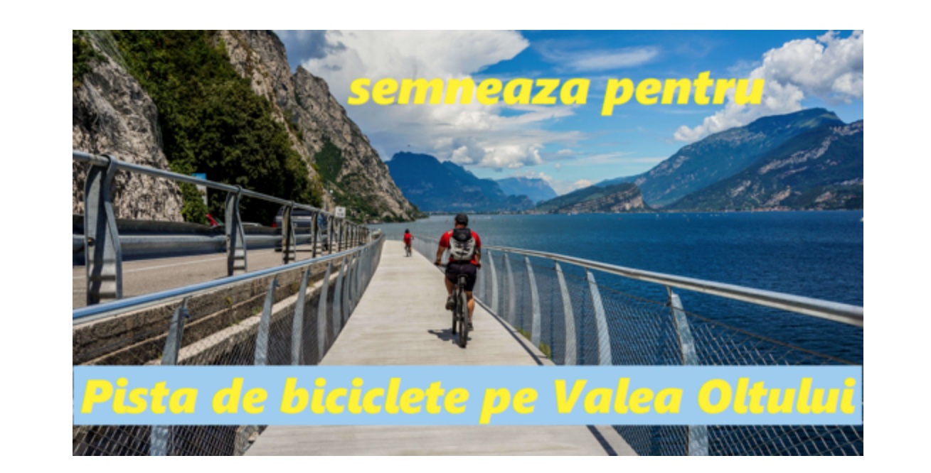 Petiție pentru o pistă de biciclete pe Valea Oltului. ”O infrastructură modernă pentru biciclete nu este un moft, este o prioritate națională”