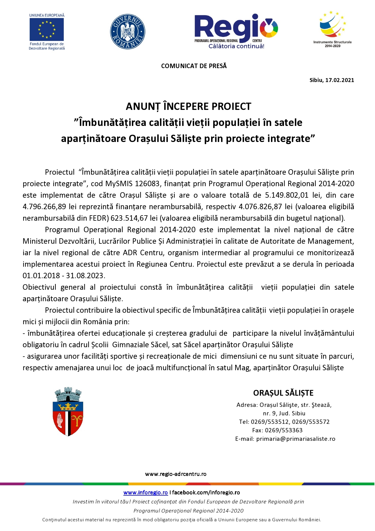 ANUNȚ ÎNCEPERE PROIECT  ”Îmbunătățirea calității vieții populației în satele aparținătoare Orașului Săliște prin proiecte integrate”