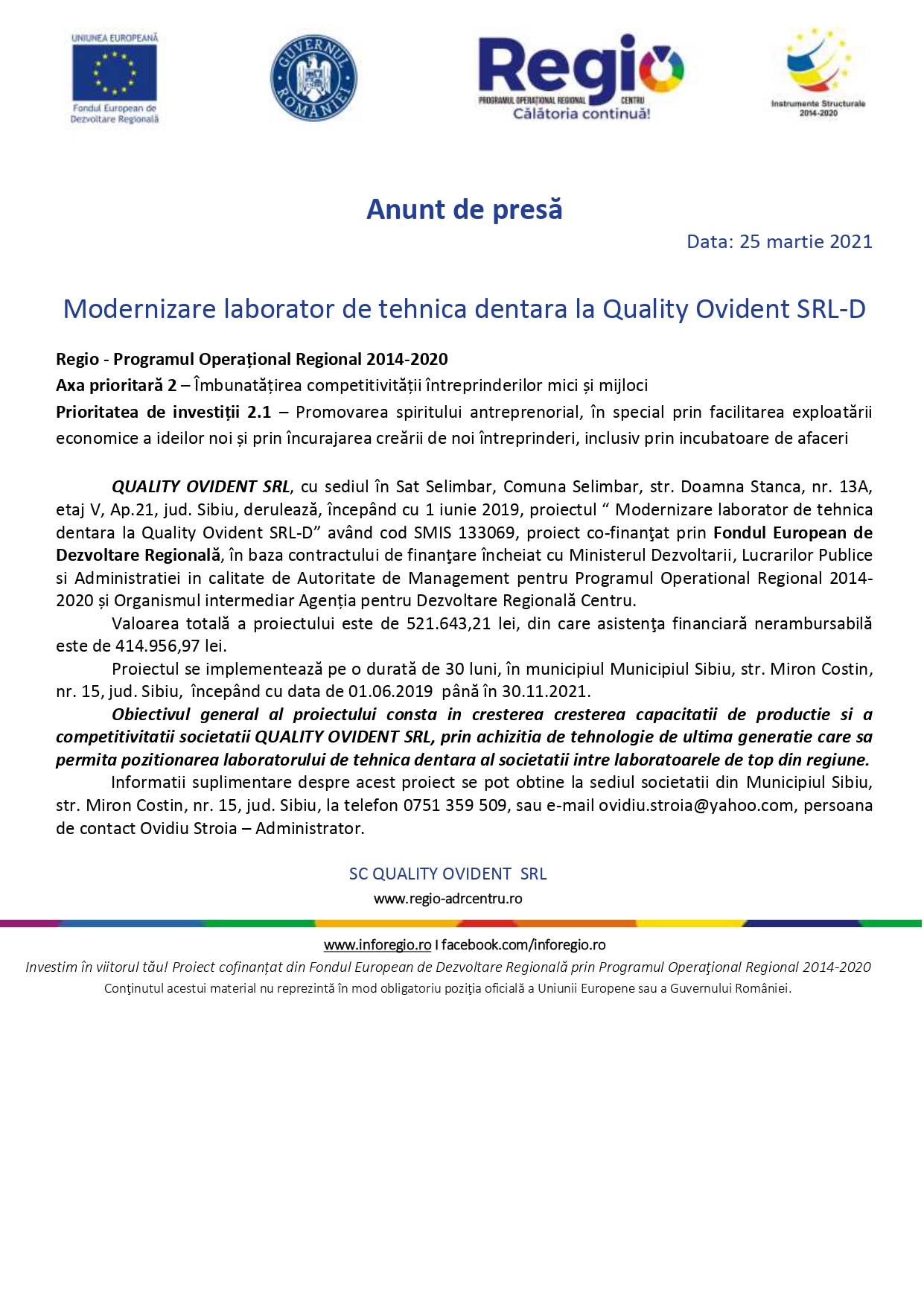 Anunț de presă - Modernizare laborator de tehnica dentara la Quality Ovident SRL-D