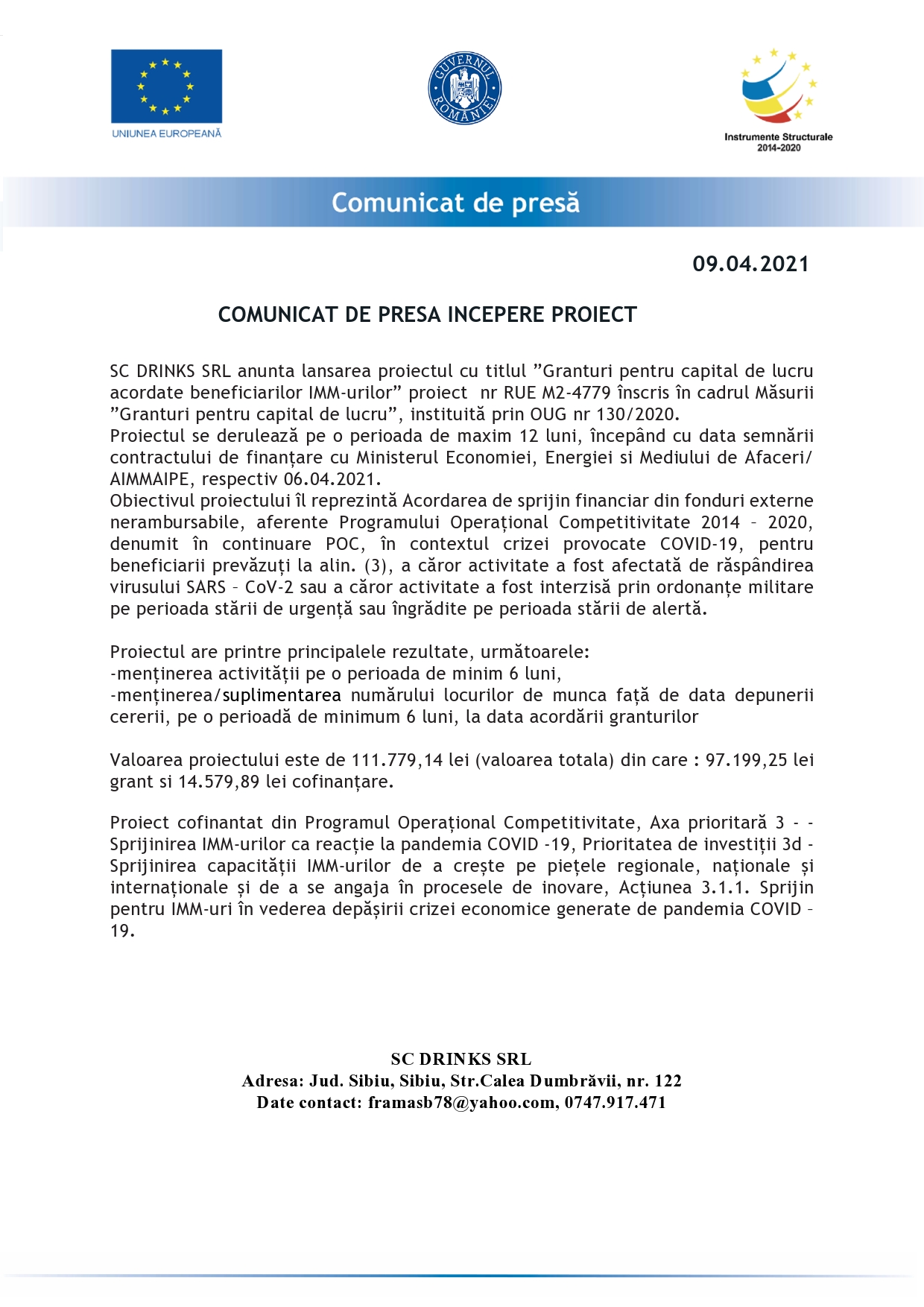 Comunicat de presă - Începere proiect SC DRINKS SRL