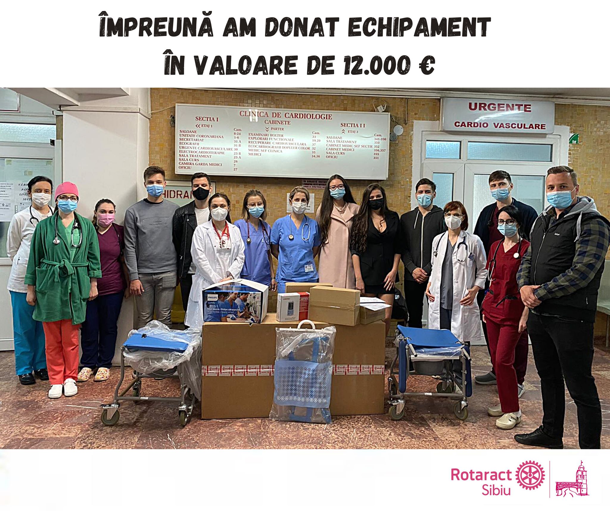Rotaract Club Sibiu: echipamente în valoare de 12.000 de euro au ajuns în Secția de Cardiologie a Spitalului Județean