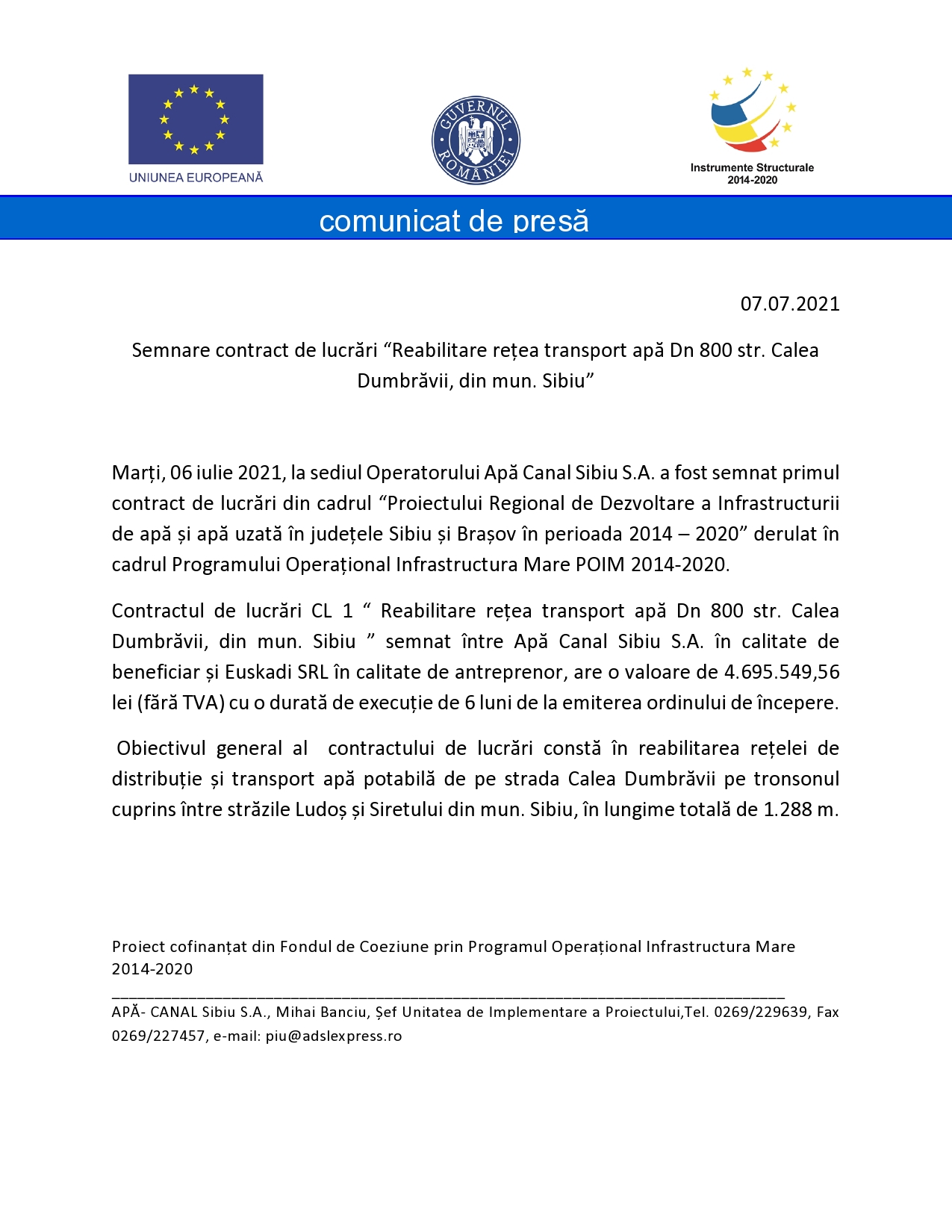 Comunicat de presă: Semnare contract de lucrări “Reabilitare rețea transport apă Dn 800 str. Calea Dumbrăvii, din mun. Sibiu”