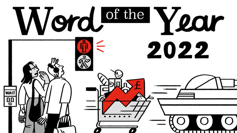 „Permacriză”  este cuvântul anului 2022, potrivit dicţionarului Collins. Lista mai include cuvintele „partygate”, „Kiev”, „quiet quitting'' sau „sportswashing”
