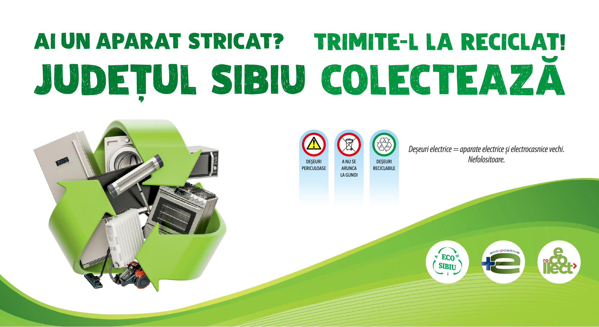 ADI ECO Sibiu organizează o campanie de colectare a deșeurilor de echipamente electrice și electronice în județul Sibiu. Programul acțiunilor
