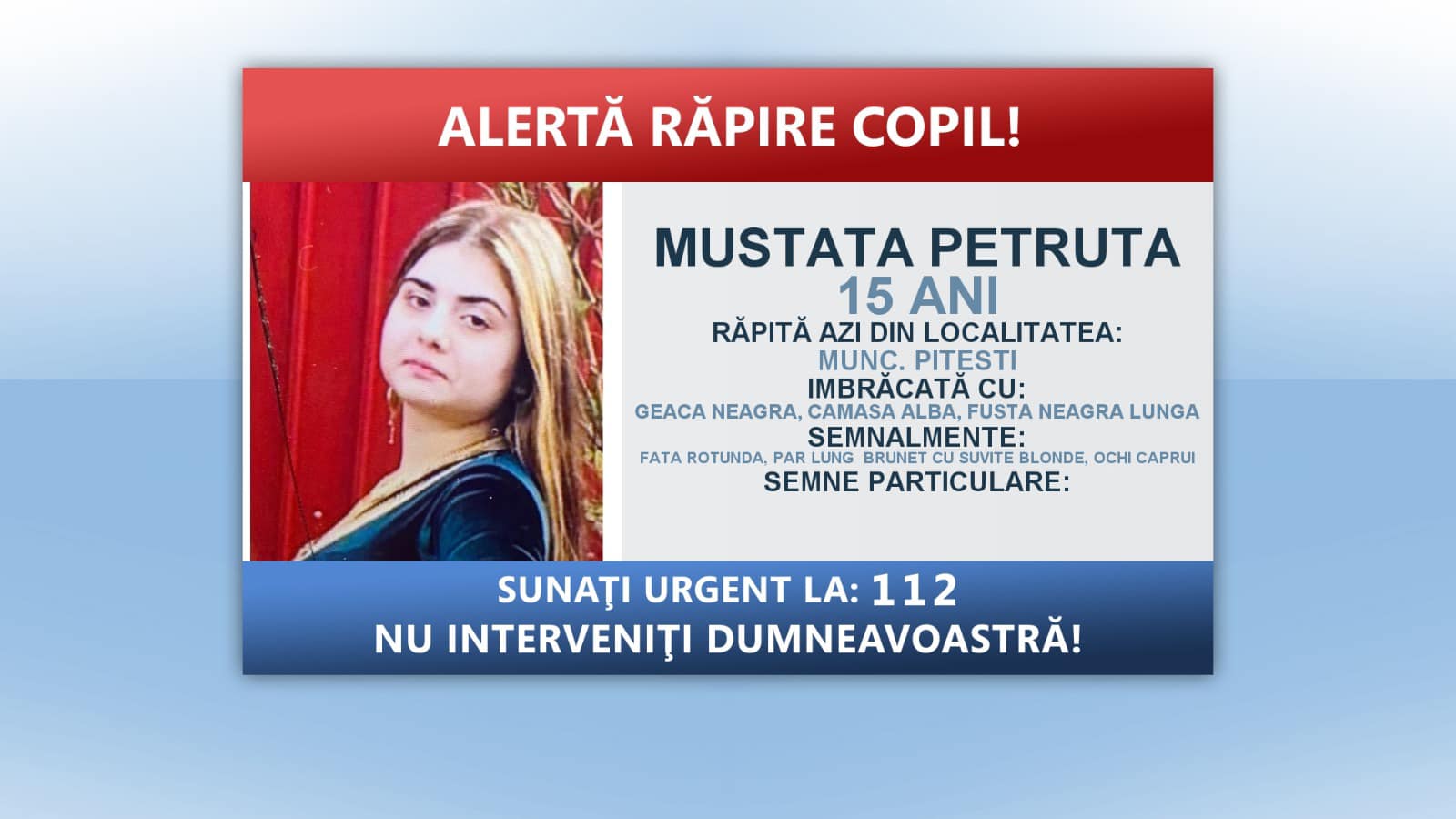 Alertă răpire copil: fată de 15 ani răpită la Piteşti. A fost luată cu forţa de 3 persoane şi urcată într-un autoturism