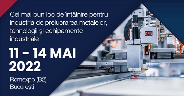 Mâine începe METAL SHOW & TIB. Te aşteptăm la Marea întâlnire industrială!