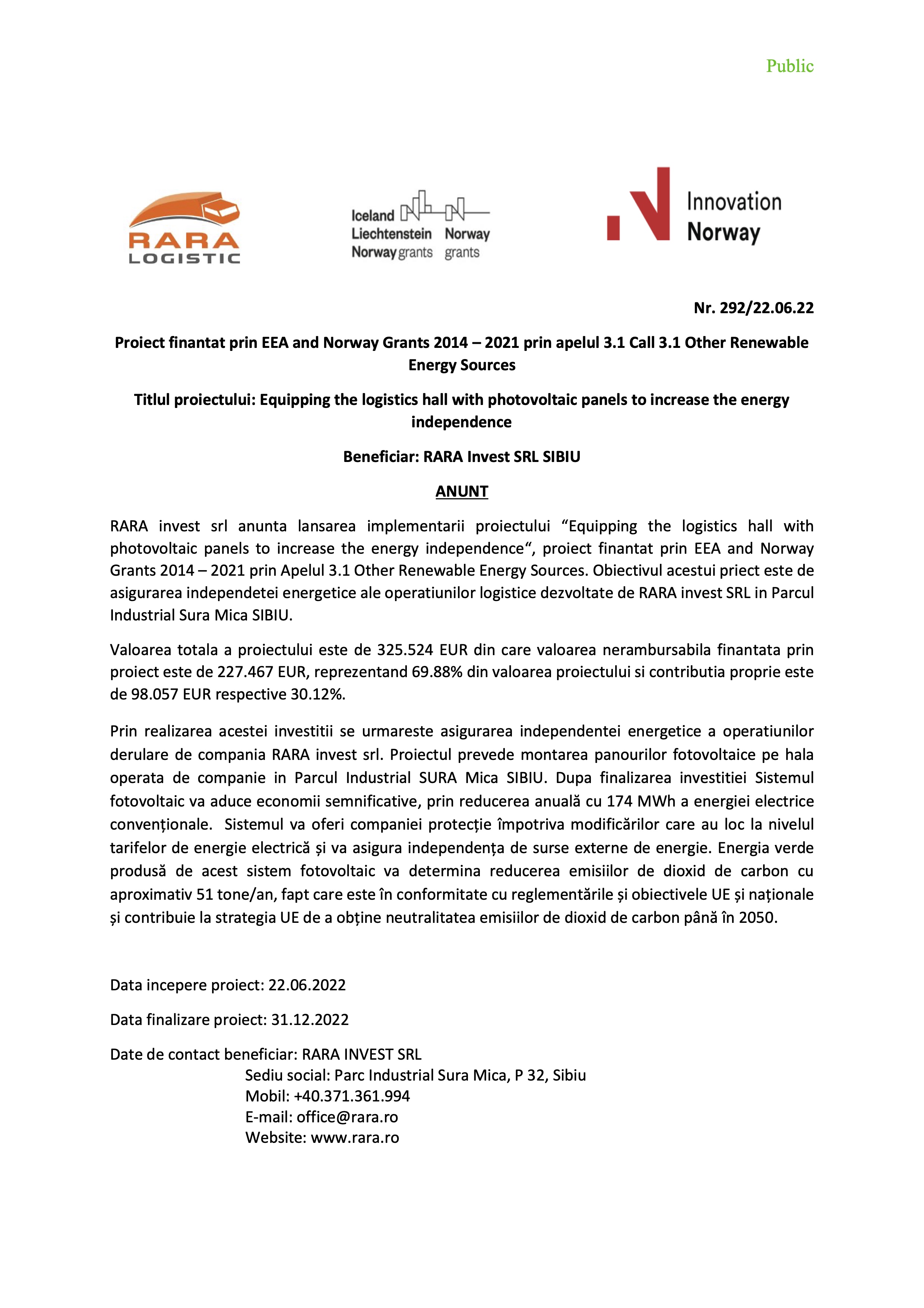Proiect finantat prin EEA and Norway Grants 2014 – 2021 prin apelul 3.1 Call 3.1 Other Renewable Energy Sources