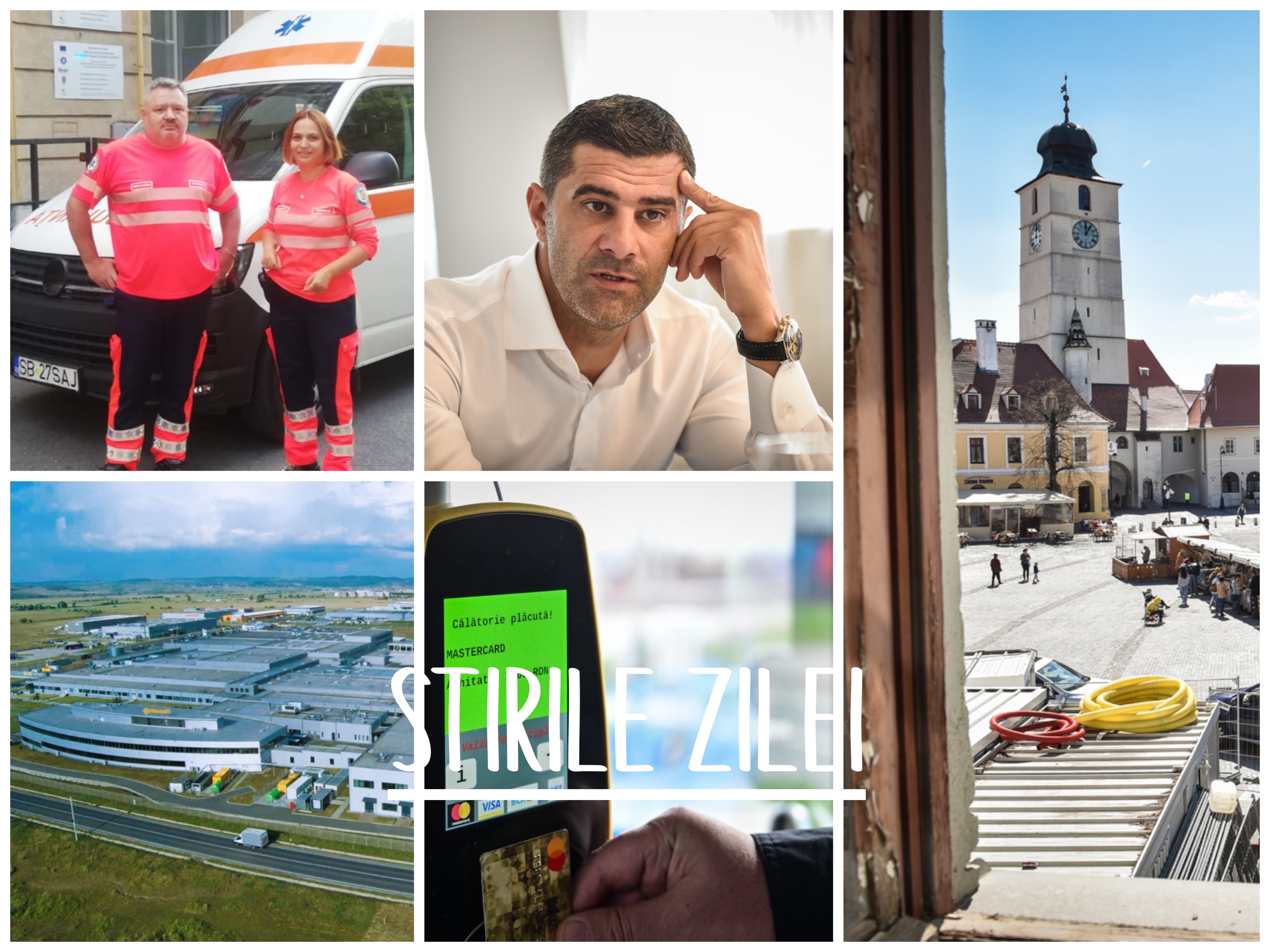 Știrile zilei de 11 august: Sibiul are un ambulanțier care sare în foc pentru pacienți, investiții masive în Zona industrială sau ”frunze tăiate la câini” la Tursib