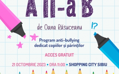 Bullying-ul: spectacol de teatru gratuit și discuții interactive alături de un psiholog, sâmbătă 21 octombrie la Shopping City Sibiu