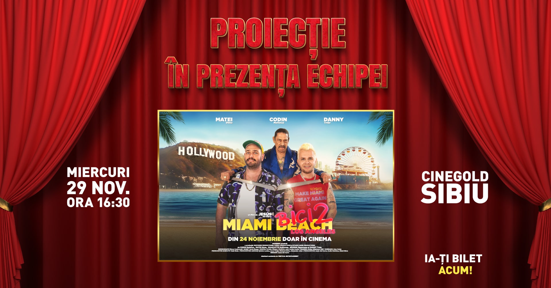 Echipa filmului Miami Bici 2 vine mâine, 29 noiembrie, începând cu ora 16,30 la Cine Gold