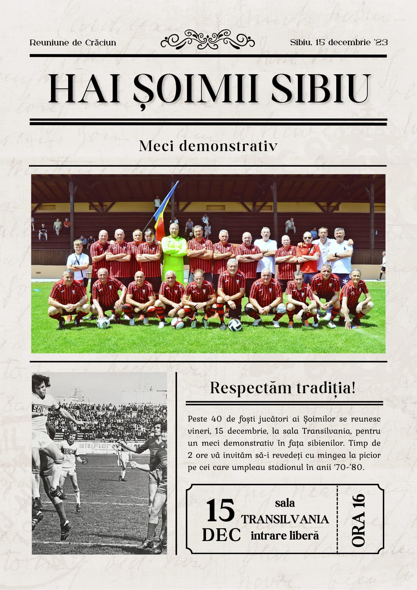 Eveniment aniversar astăzi la Sala Transilvania. FC Șoimii Sibiu Old-Boys joacă pentru prima dată în acest an, în fața sibienilor