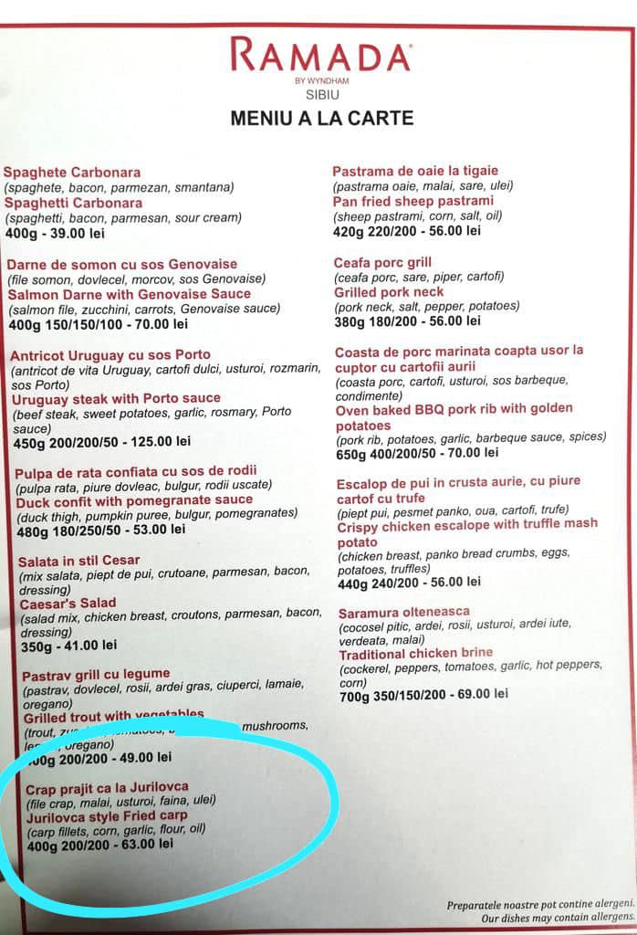 Primarul din Jurilovca, uimit de meniul restaurantului Ramada din Sibiu, unde se găsește crap prăjit „ca la Jurilovca”. ”Chiar exotici nu suntem, mai ales că se poate ajunge ușor, cu mașina”