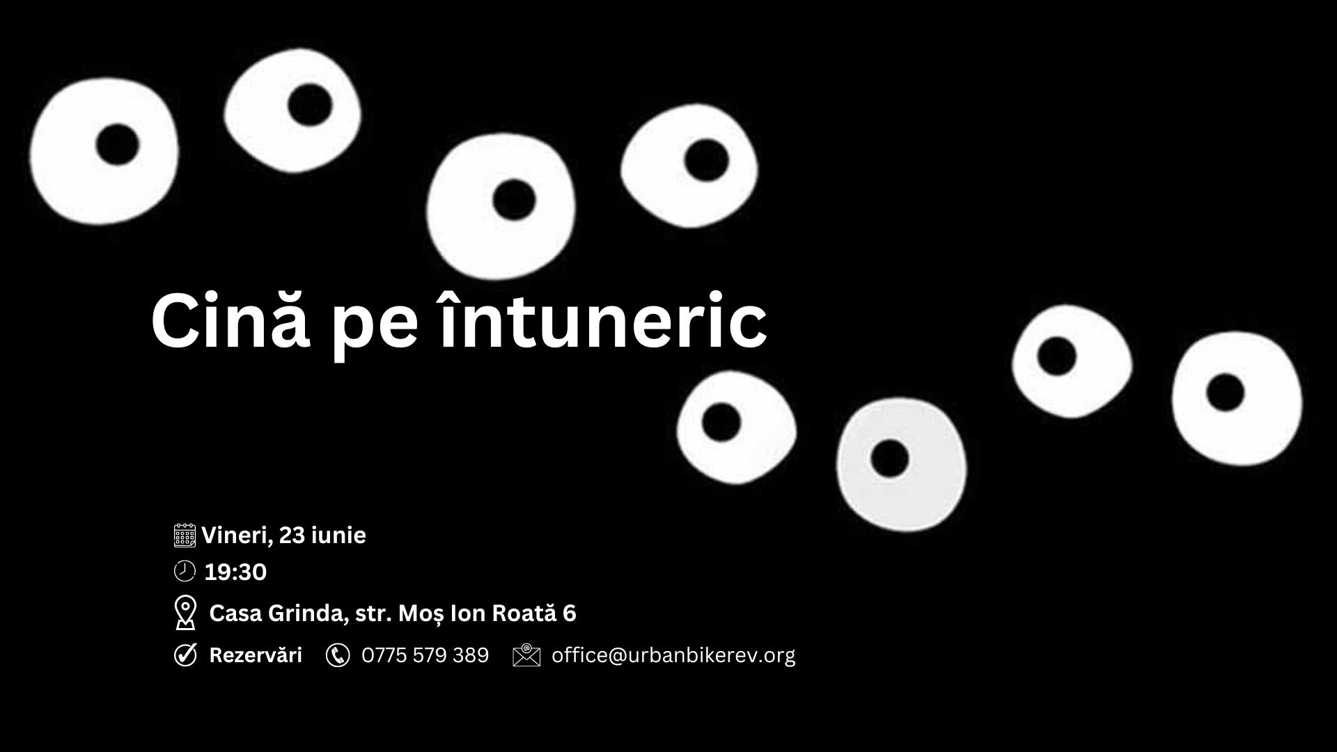 „Cină pe întuneric”. Persoane nevăzătoare vor servi un meniu delicios celor care vor să experimenteze un moment din viața obișnuită a lor