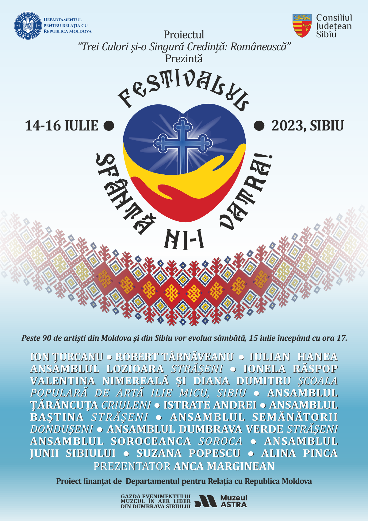 Spectacol de gală în Muzeul ASTRA la “Festivalul Sfântă ni-i Vatra” sâmbătă 15 iulie, de la ora 17.00