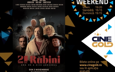 „21 de rubini” revine la CineGold, exclusiv în acest weekend!