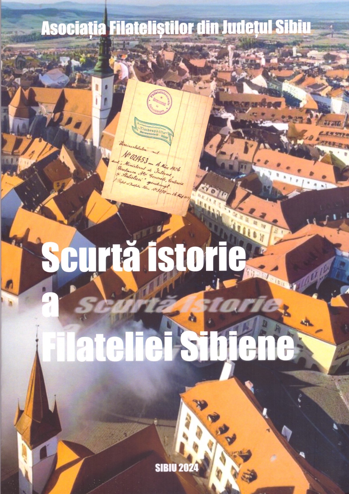 Dublă sărbătoare a filateliștilor sibieni: 100 de ani de la înființarea Asociației „Timbrophilia” și aniversarea de 100 de ani a colecționarului Mircea Țața