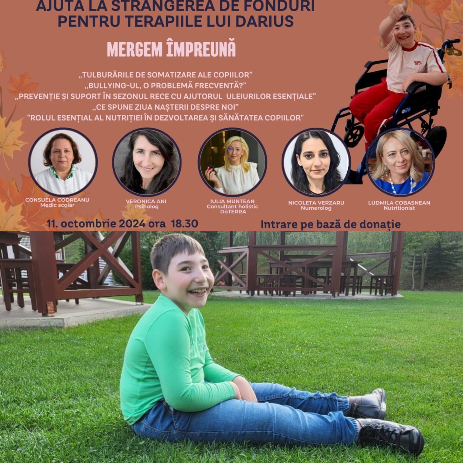 Eveniment caritabil pentru Darius. Băiatul are nevoie de bani pentru terapii care îl ajută să lupte cu afecțiuni genetice grave