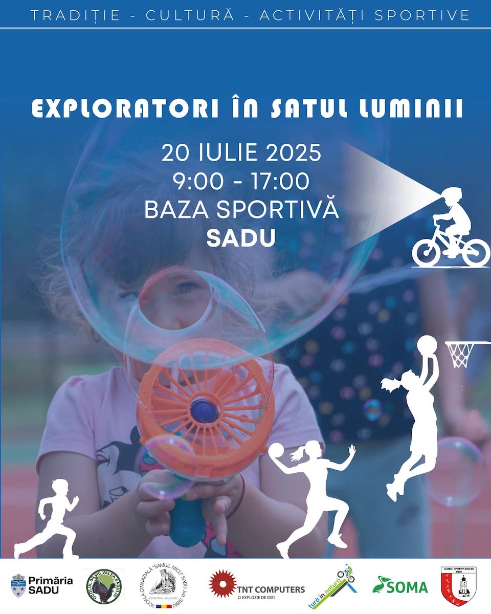 „Exploratori în Satul Luminii” duminică, la Sadu.  Evenimentul este dedicat tuturor celor care vor să descopere frumusețea naturii, spiritul de comunitate și farmecul vieții de sat