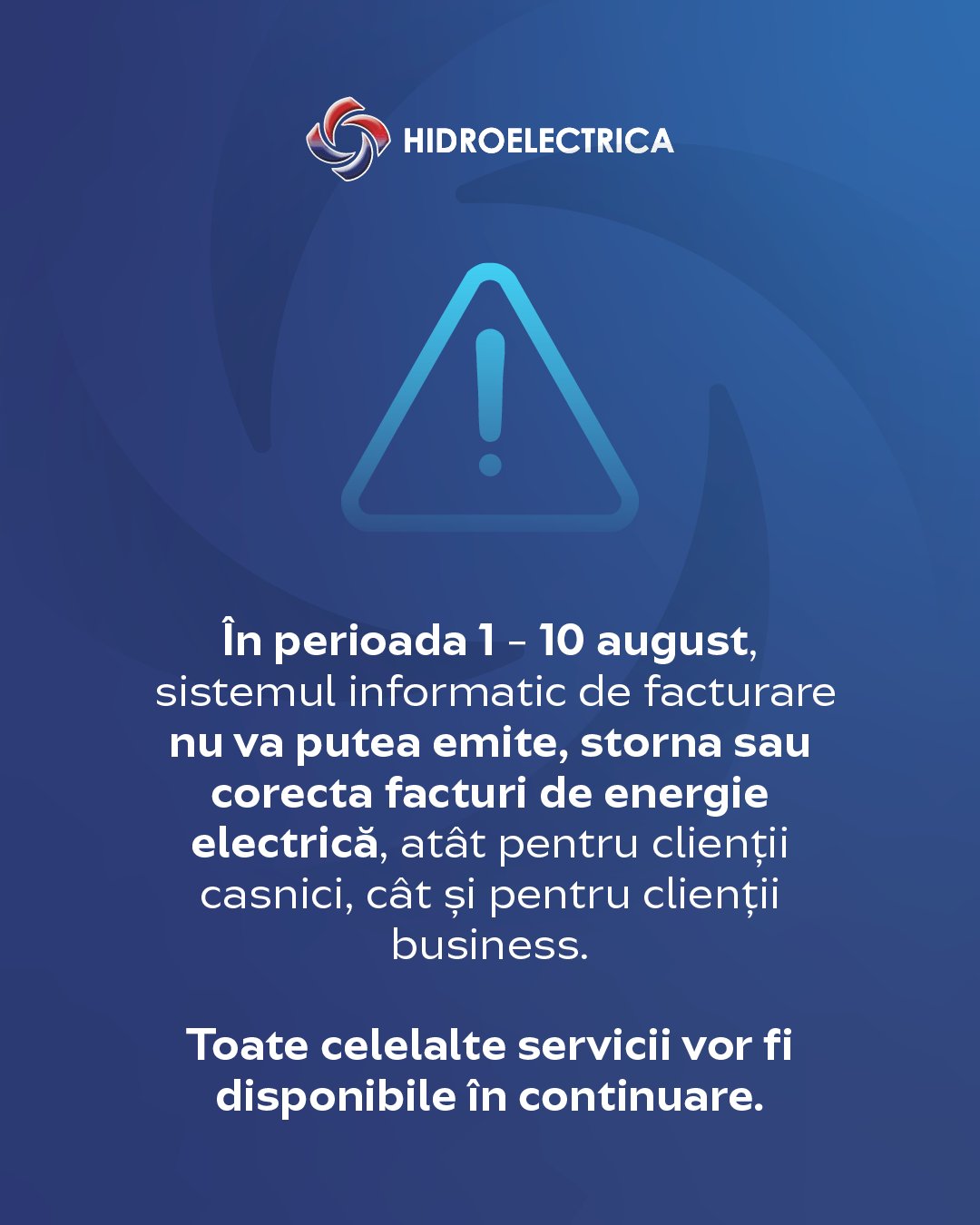 Sistemul de facturare al Hidroelectrica indisponibil până în 10 august. Sunt necesare modificări din cauza modificării TVA