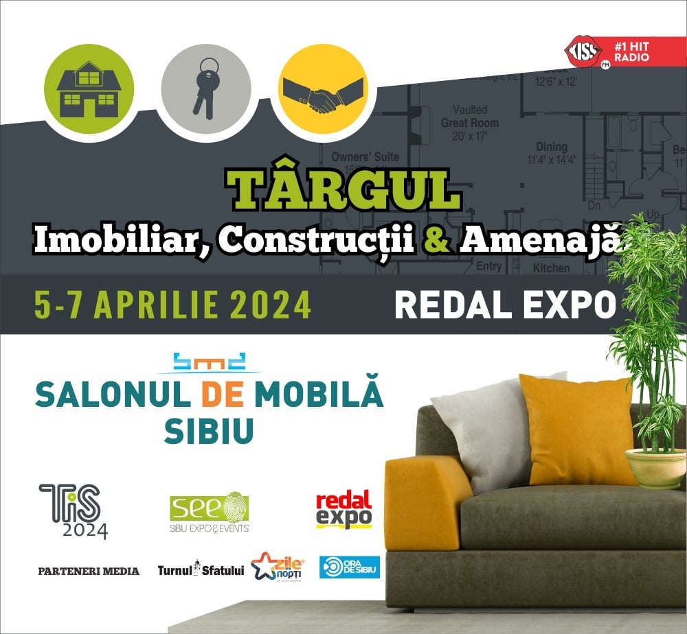 Invitație pentru sibieni: Târgul Imobiliar, Construcții și Amenajări și Salonul de Mobilă își deschid porțile la finele acestei săptămâni