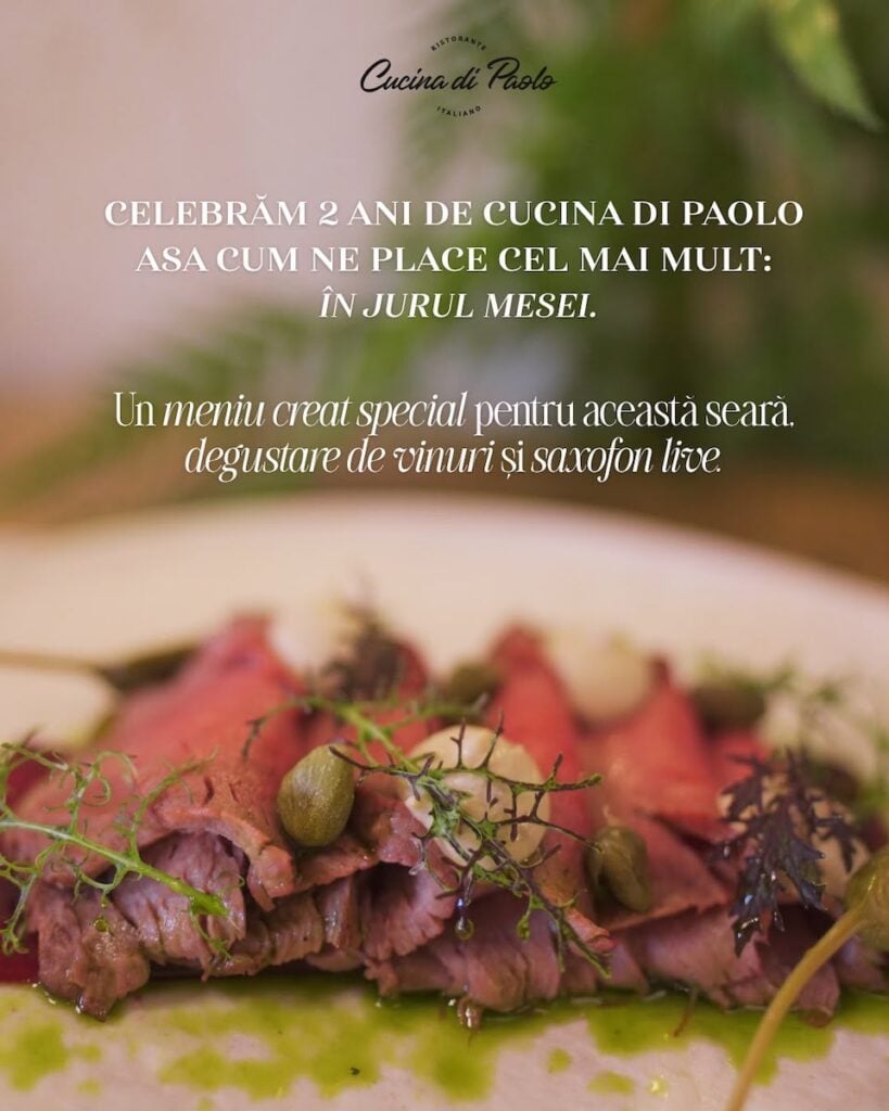 Cucina di Paolo aniversează doi ani/Foto: Cucina di Paolo