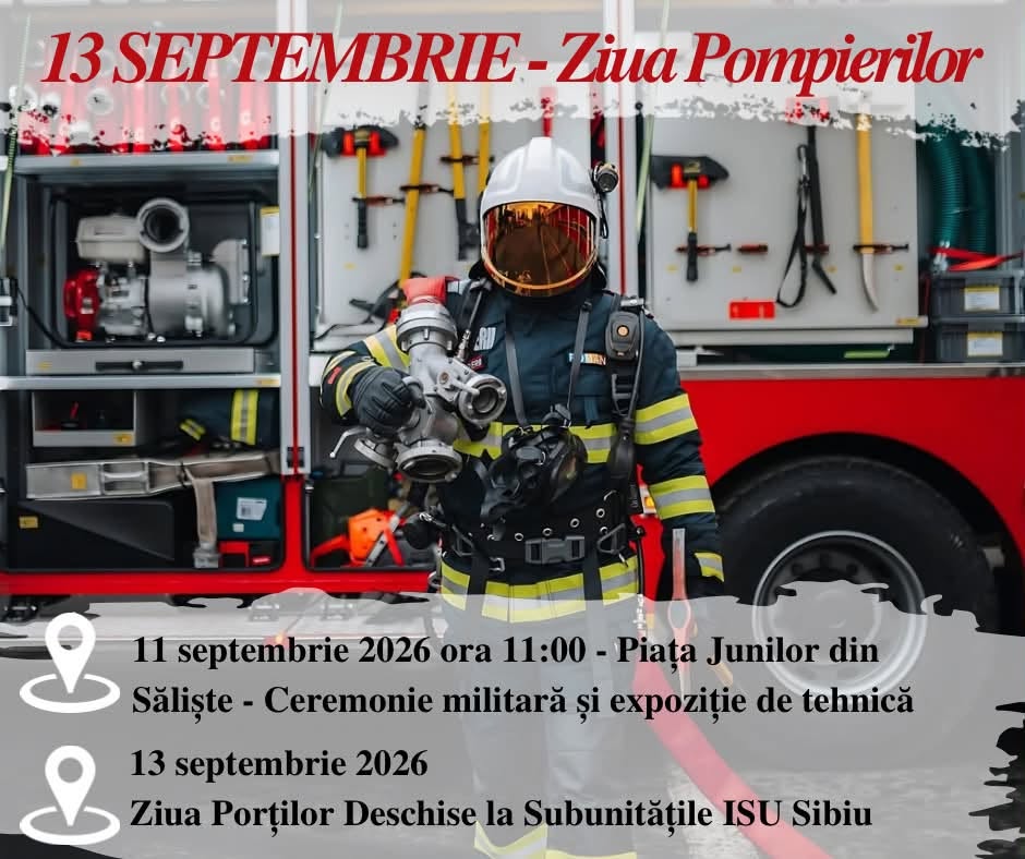 Evenimentele care vor avea loc în acest weekend de Ziua Pompierilor. Foto: ISU Sibiu