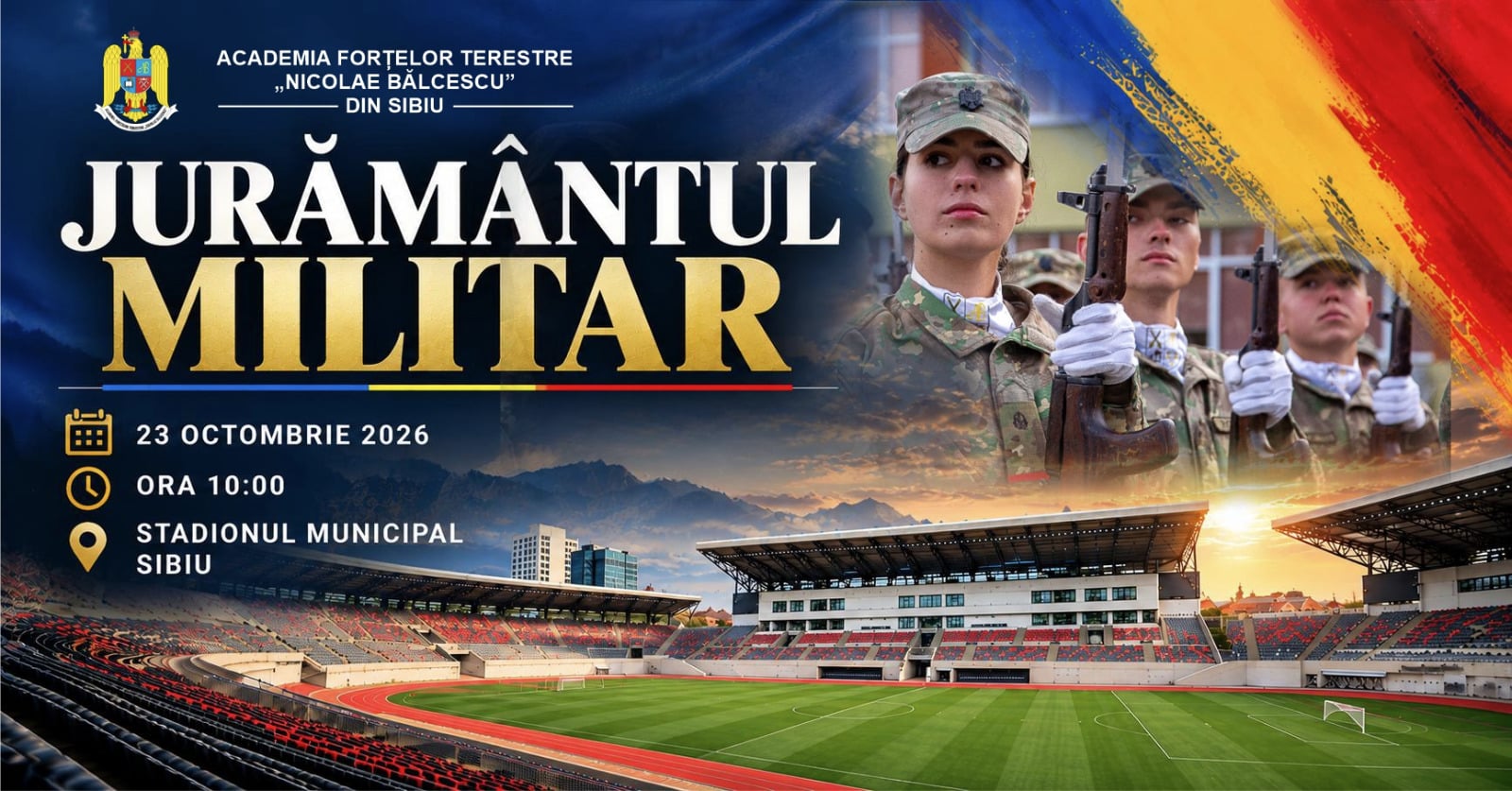 Jurământul Militar începe de la ora 10:00, pe Stadionul Municipal Sibiu. Foto: Academia Forțelor Terestre Sibiu
